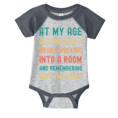 Senior Citizens Funny Saying At My Age Getting Lucky Jokes  Infant Baby Jersey Bodysuit