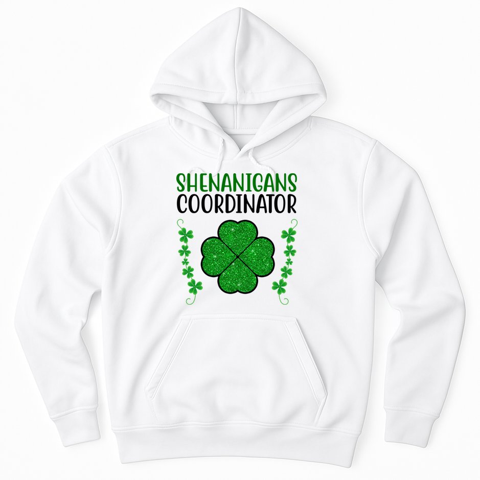 Shenanigans Coordinator Festive St Patrick's Day Hoodie