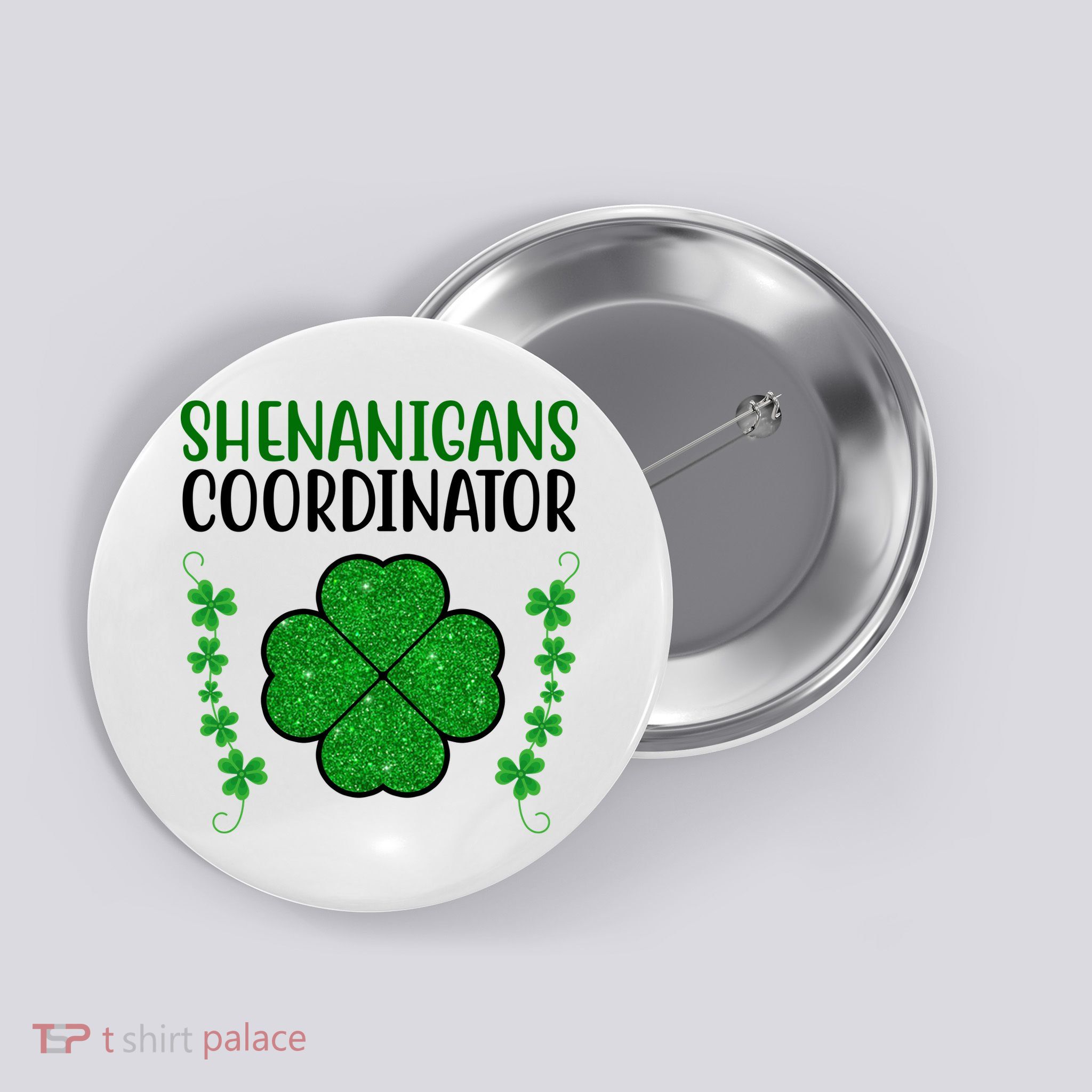 Shenanigans Coordinator Festive St Patrick's Day Button