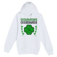 Shenanigans Coordinator Festive St Patrick's Day Premium Pullover Hoodie