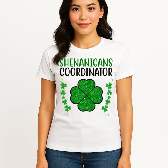 Shenanigans Coordinator Festive St Patrick's Day Womens T-Shirt