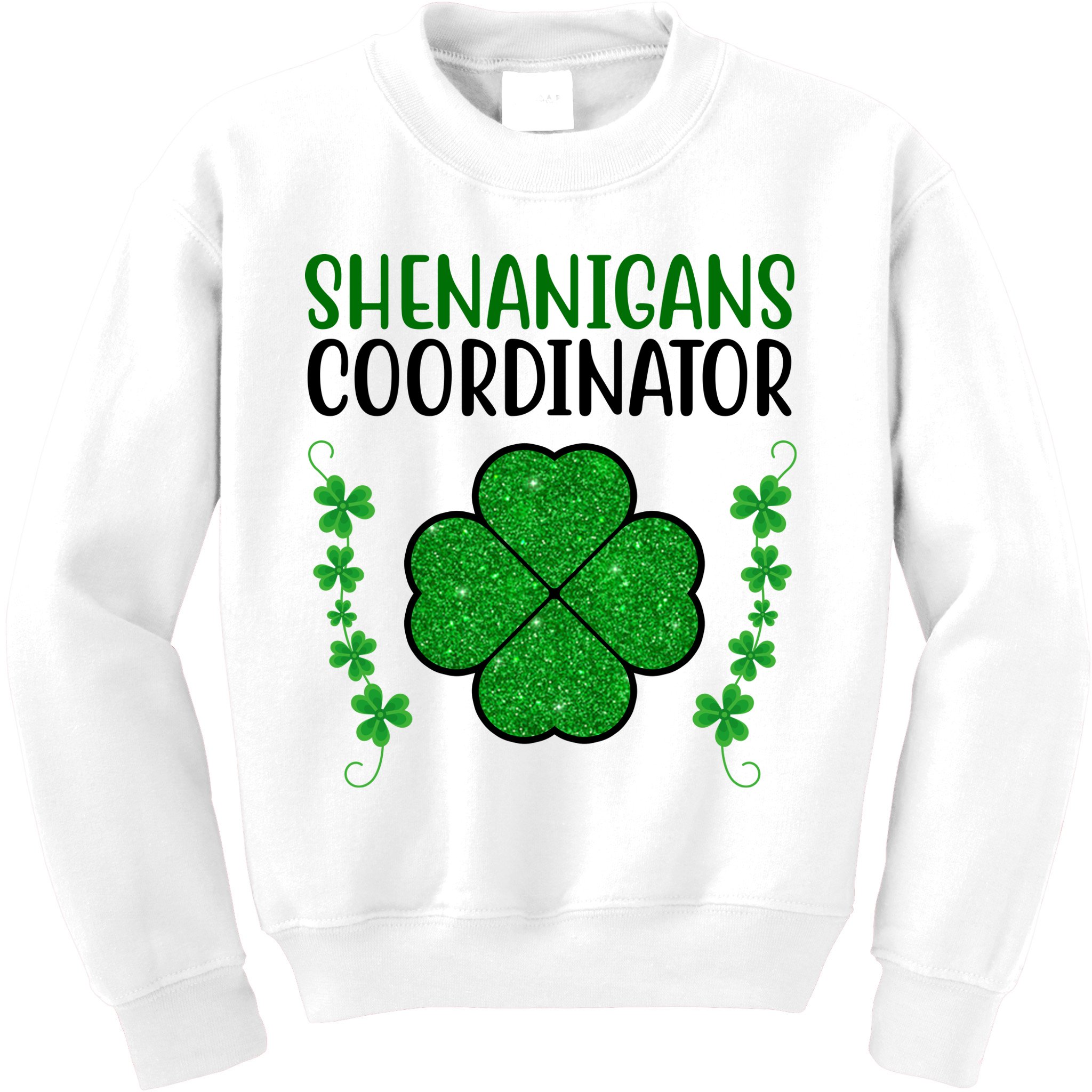 Shenanigans Coordinator Festive St Patrick's Day Kids Sweatshirt