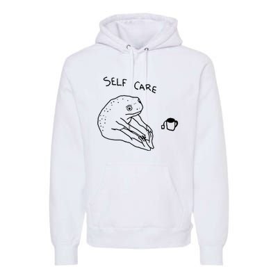 Self Care Frog Drinking Tea Funny Frog Premium Hoodie