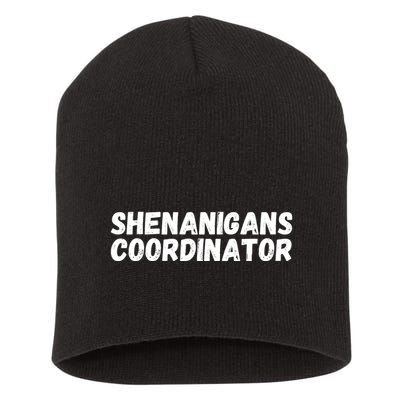 Shenanigans Coordinator Funny St Patrick's Day Short Acrylic Beanie