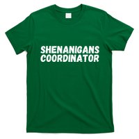 Shenanigans Coordinator Funny St Patrick's Day T-Shirt