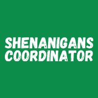 Shenanigans Coordinator Funny St Patrick's Day Button