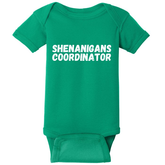 Shenanigans Coordinator Funny St Patrick's Day Baby Bodysuit