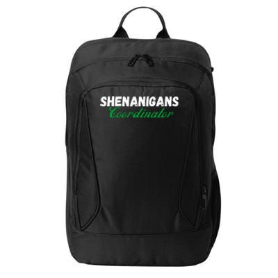 Shenanigans Coordinator Funny St Patrick's Day City Backpack