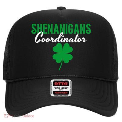 Shenanigans Coordinator Funny St Patrick's Day High Crown Mesh Back Trucker Hat