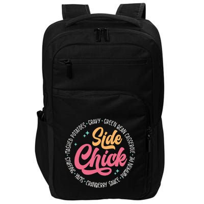 Side Chick Funny Thanksgiving Dinner Food Autumn Impact Tech Backpack