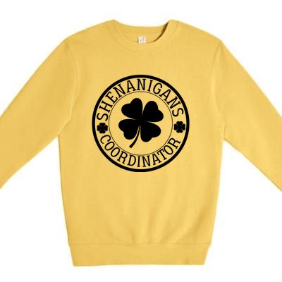 Shenanigans Coordinator Funny St Patrick's Day Premium Crewneck Sweatshirt