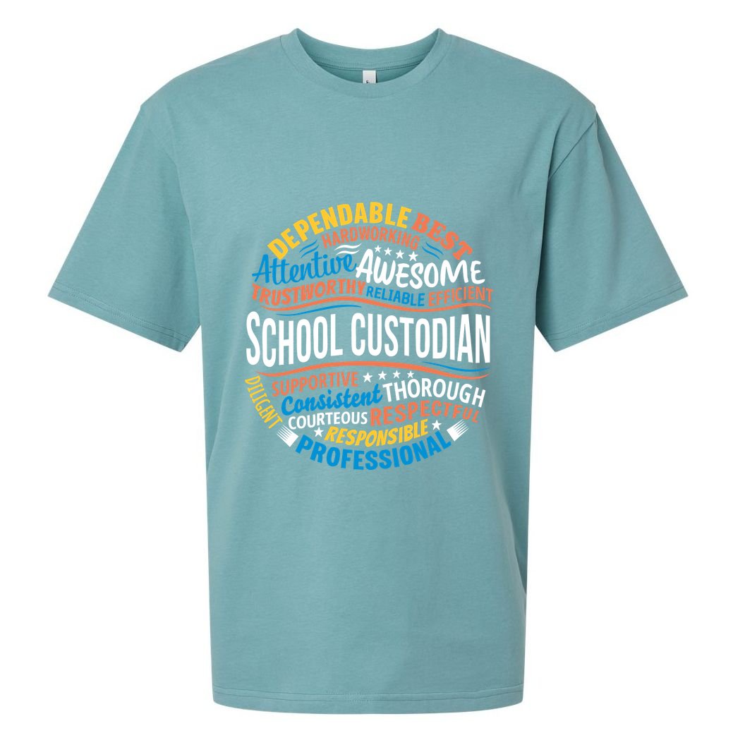 School Custodians Funny Appreciation Gift Sueded Cloud Jersey T-Shirt