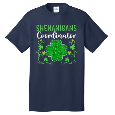 Shenanigans Coordinator Funny St Patrick's Day Teacher Tall T-Shirt