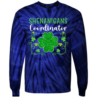 Shenanigans Coordinator Funny St Patrick's Day Teacher Tie-Dye Long Sleeve Shirt