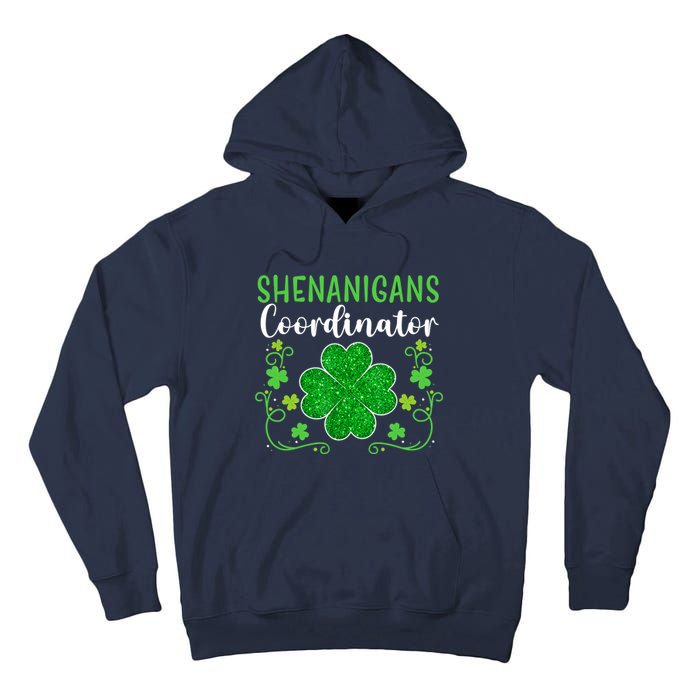 Shenanigans Coordinator Funny St Patrick's Day Teacher Tall Hoodie