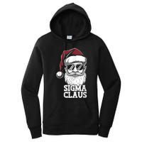 Sigma Claus Funny Christmas Santa Claus Sarcastic Joke Women's Pullover Hoodie