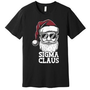 Sigma Claus Funny Christmas Santa Claus Sarcastic Joke Premium T-Shirt