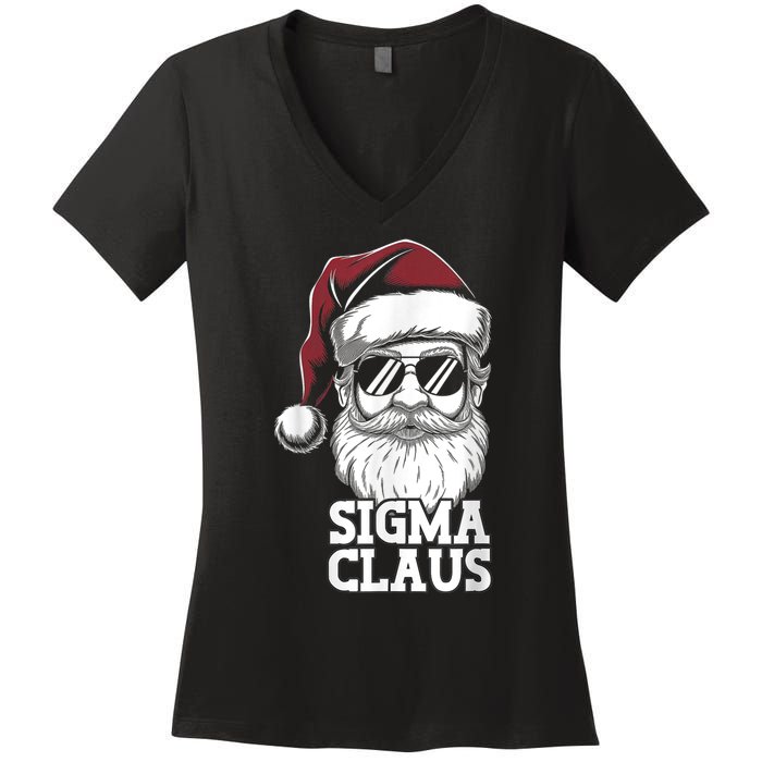 Sigma Claus Funny Christmas Santa Claus Sarcastic Joke Women's V-Neck T-Shirt