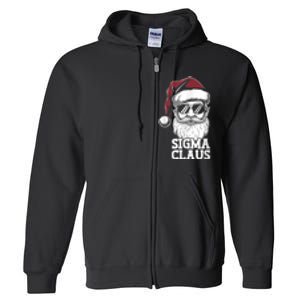 Sigma Claus Funny Christmas Santa Claus Sarcastic Joke Full Zip Hoodie