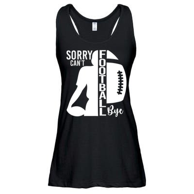 Sorry CanT Football Bye Funny Football Lovers Quote Ladies Essential Flowy Tank