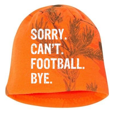 Sorry. CanT. Football. Bye. Kati - Camo Knit Beanie