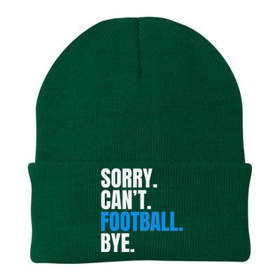 Sorry Cant Football Bye Funny Footballer Knit Cap Winter Beanie