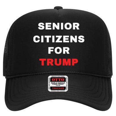 Seniors Citizens For Trump High Crown Mesh Back Trucker Hat