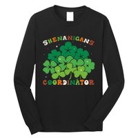 Shenanigans Coordinator Funny St Patricks Day Teacher Long Sleeve Shirt