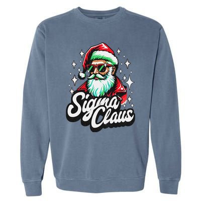 Sigma Claus Funny Christmas Garment-Dyed Sweatshirt