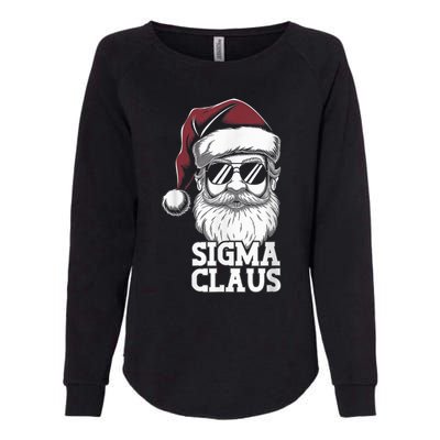 Sigma Claus Funny Christmas Santa Claus Sarcastic Joke Womens California Wash Sweatshirt