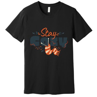 Stay Cozy Fall Premium T-Shirt