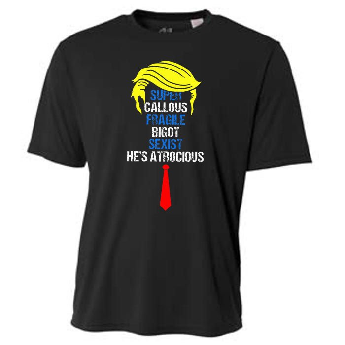 Super Callous Fragile Bigot Sexist HeS Atrocious Cooling Performance Crew T-Shirt