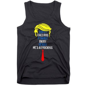 Super Callous Fragile Bigot Sexist HeS Atrocious Tank Top