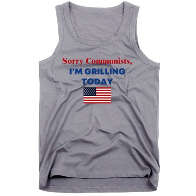 Sorry Communists Funny Grilling Day Design Tank Top