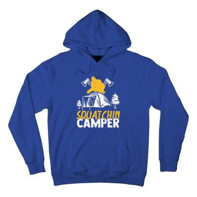 Squatchin Camper Funny Bigfoot Lover Halloween Camping Fan Tall Hoodie