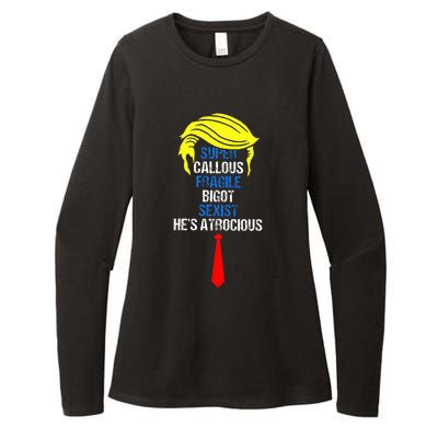 Super Callous Fragile Bigot Sexist HeS Atrocious Womens CVC Long Sleeve Shirt