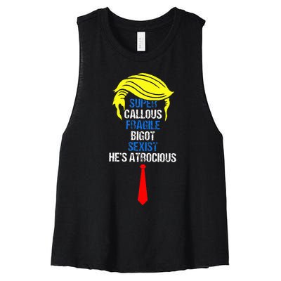 Super Callous Fragile Bigot Sexist HeS Atrocious Women's Racerback Cropped Tank