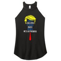 Super Callous Fragile Bigot Sexist HeS Atrocious Women's Perfect Tri Rocker Tank