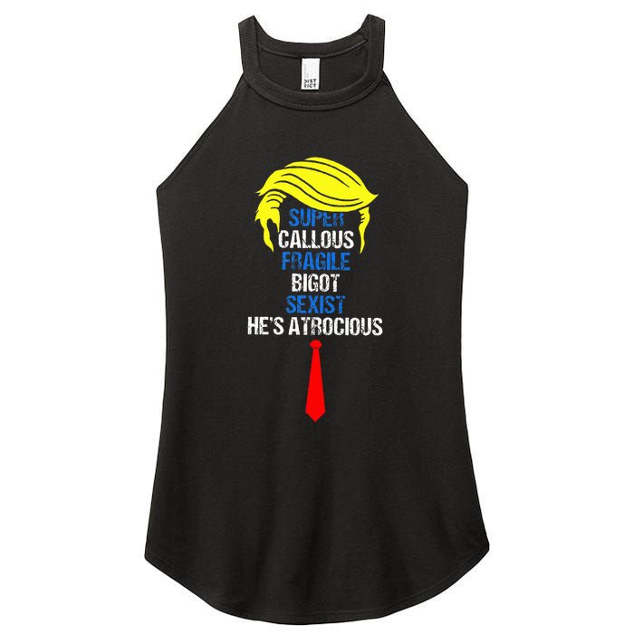 Super Callous Fragile Bigot Sexist HeS Atrocious Women's Perfect Tri Rocker Tank