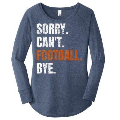 Sorry Cant Football Bye Retro Football Lovers Fan Football Women's Perfect Tri Tunic Long Sleeve Shirt