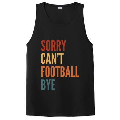 Sorry CanT Football Bye PosiCharge Competitor Tank