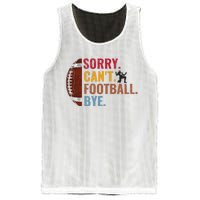 Sorry CanT Football Bye Funny Football Mesh Reversible Basketball Jersey Tank