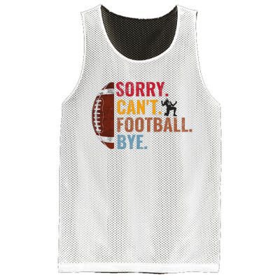 Sorry CanT Football Bye Funny Football Mesh Reversible Basketball Jersey Tank