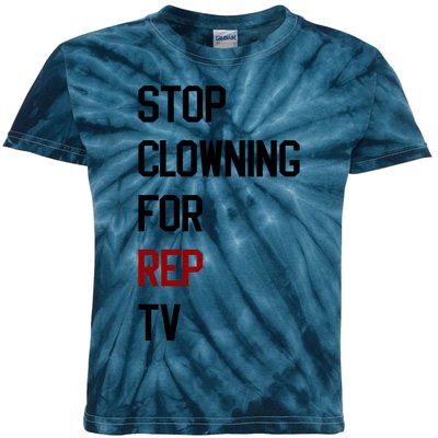 Stop Clowning For Rep Tv Kids Tie-Dye T-Shirt