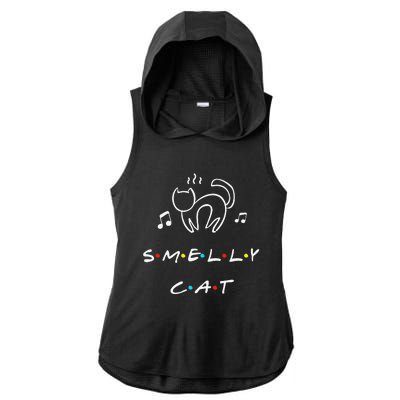 Smelly Cat Funny Quote Gift Ladies PosiCharge Tri-Blend Wicking Draft Hoodie Tank