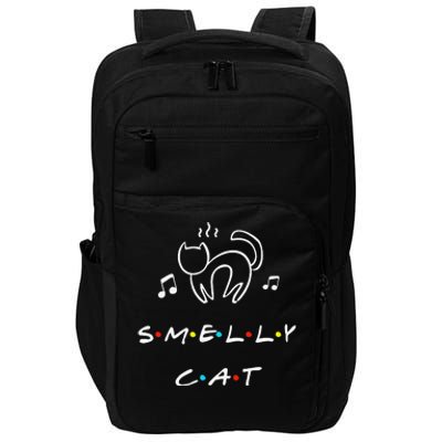 Smelly Cat Funny Quote Gift Impact Tech Backpack