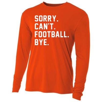 Sorry Cant Football Bye Cooling Performance Long Sleeve Crew