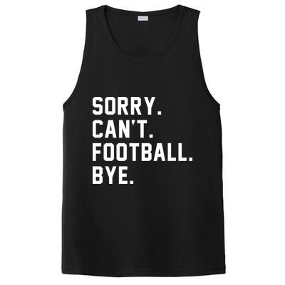 Sorry Cant Football Bye PosiCharge Competitor Tank