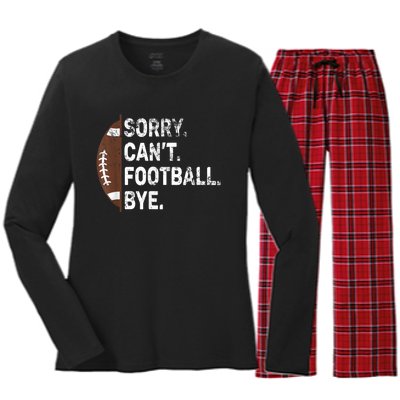 Sorry CanT Football Bye American Football Women's Long Sleeve Flannel Pajama Set 