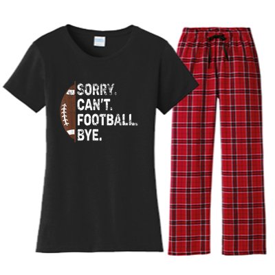 Sorry CanT Football Bye American Football Women's Flannel Pajama Set